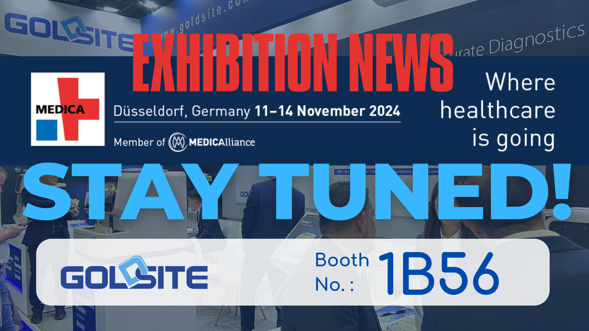 Próximo evento: Goldsite se expondrá en MEDICA 2024 en Alemania